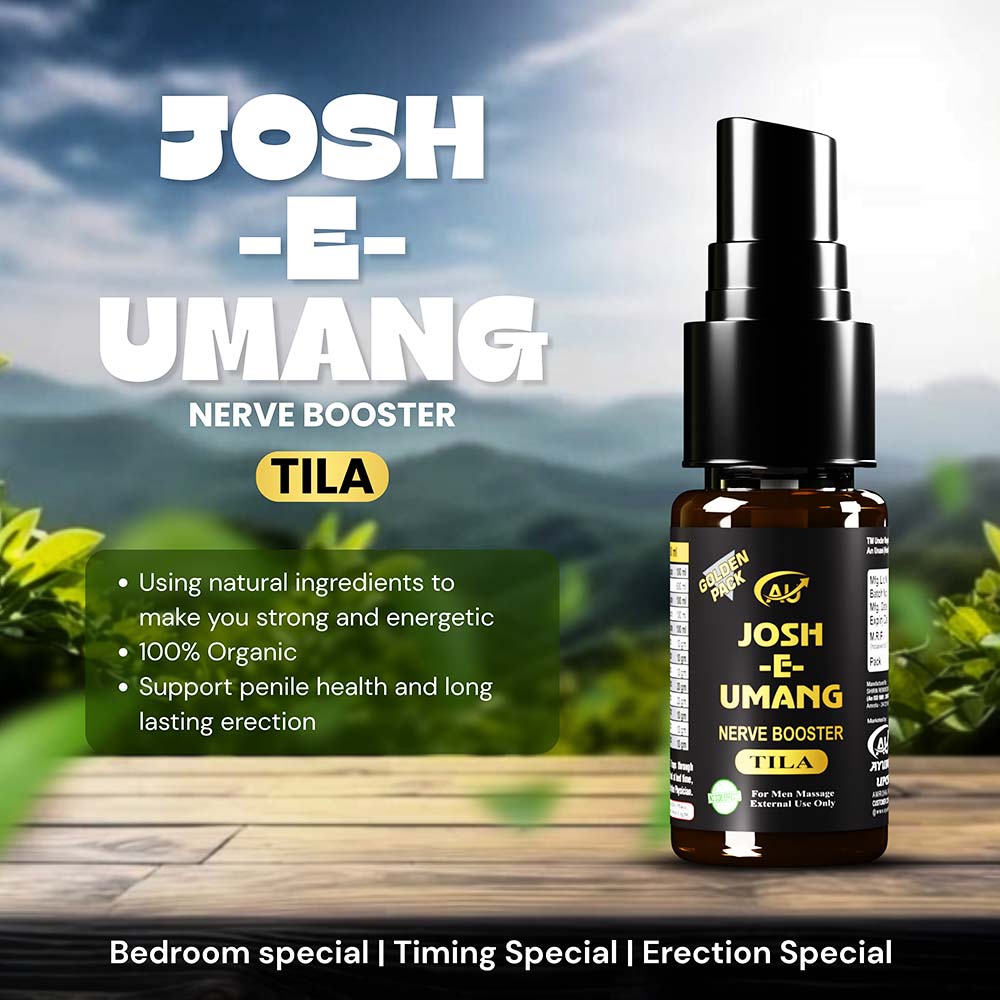 JOSH-E-UMANG TILA